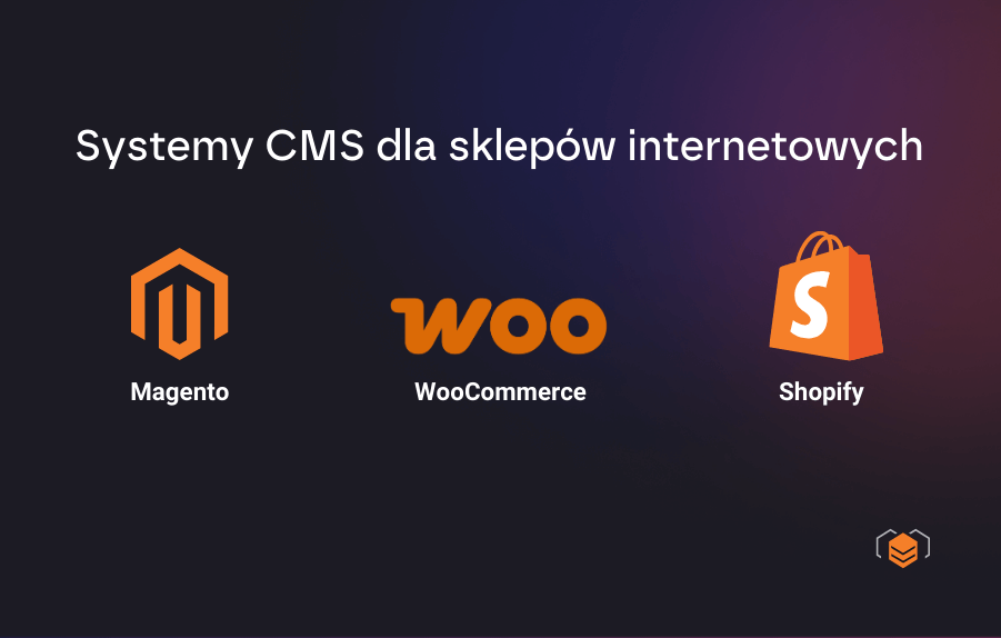 Technologie dla sklepów Jaka technologia dla sklepu internetowego?