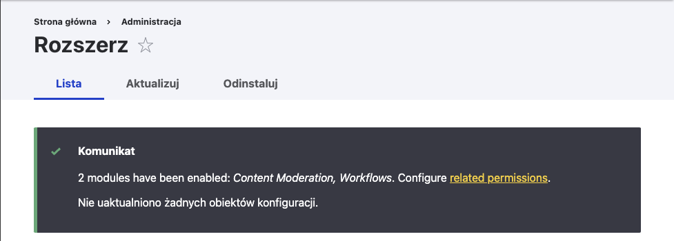 Pomyślna instalacja modułów Instalacja modułów Content Moderation i Workflows - sukces