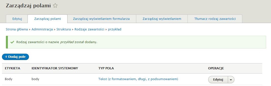 Zarządzanie polami w CMS Drupal Zarządzanie polami w CMS Drupal